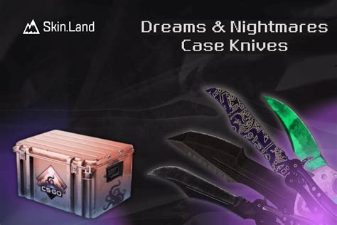 knife drop chance|Dreams & Nightmares Case Knives .
